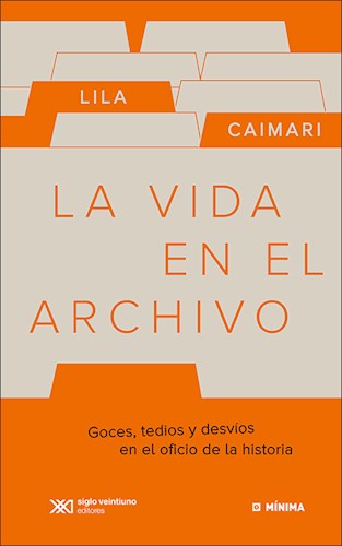 LA VIDA EN EL ARCHIVO