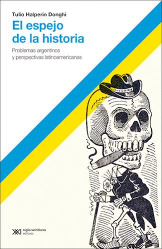 EL ESPEJO DE LA HISTORIA