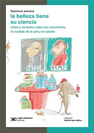 LA BELLEZA TIENE SU CIENCIA