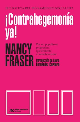 ¡CONTRAHEGEMONIA YA!