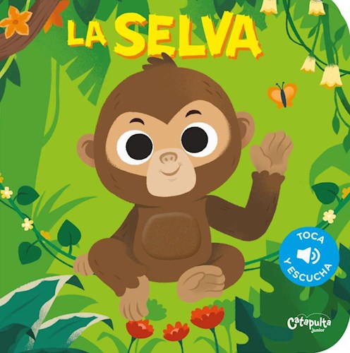 LA SELVA - TOCA Y ESCUCHA