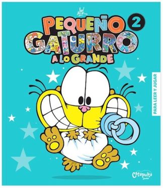 PEQUEÑO GATURRO A LO GRANDE 2