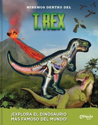 MIREMOS DENTRO DEL T.REX