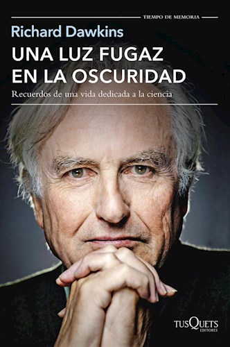 UNA LUZ FUGAZ EN LA OSCURIDAD