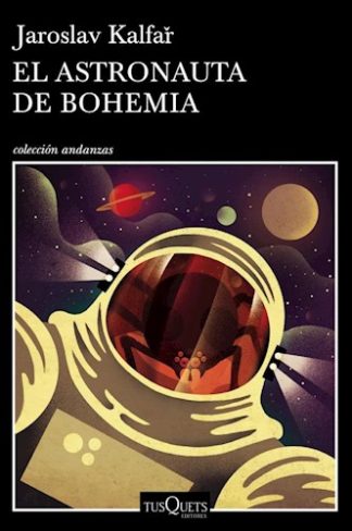EL ASTRONAUTA DE BOHEMIA