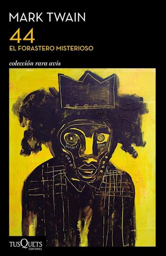 44. EL FORASTERO MISTERIOSO