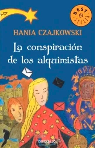 LA CONSPIRACION DE LOS ALQUIMISTAS