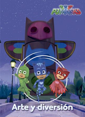 PJ MASK: ARTE Y DIVERSION