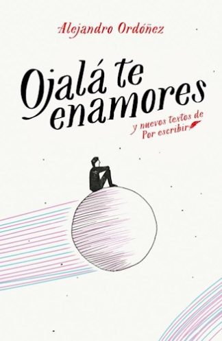 OJALA TE ENAMORES