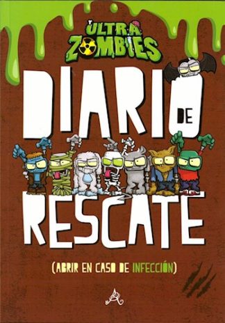 DIARIO DE RESCATE. ZOMBIE INFECTION