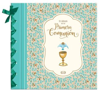 EL ALBUM DE MI PRIMERA COMUNION
