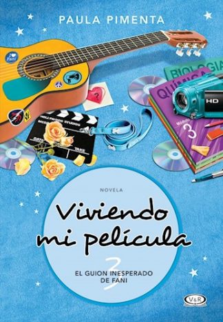 VIVIENDO MI PELICULA: EL GUION INESPERADO DE FANI 3