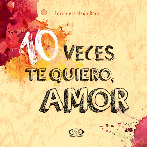 10 VECES TE QUIERO, AMOR
