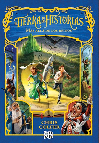 LA TIERRA DE LAS HISTORIAS 4: MAS ALLA DEL REINOS