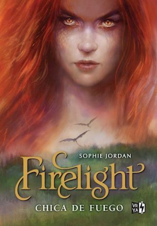 FIRELIGHT: CHICA DE FUEGO
