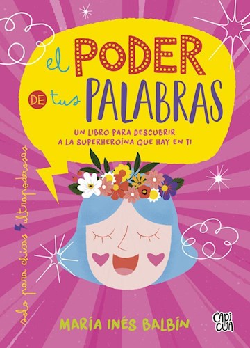 EL PODER DE TUS PALABRAS