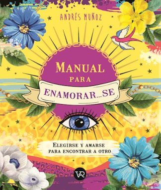 MANUAL PARA ENAMOR...SE