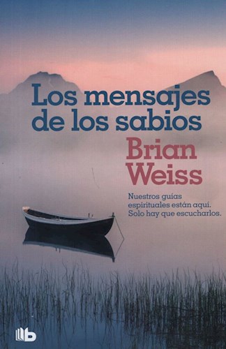 LOS MENSAJES DE LOS SABIOS