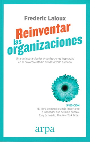 REINVENTAR LAS ORGANIZACIONES