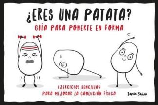 ¿ERES UNA PATATA?