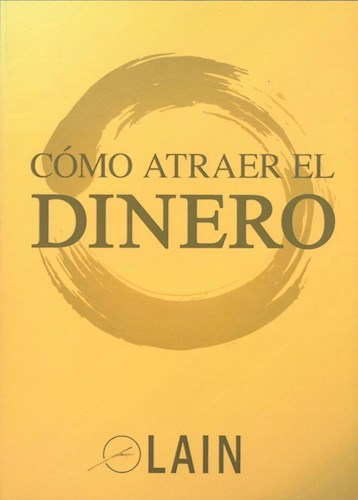 COMO ATRAER EL DINERO