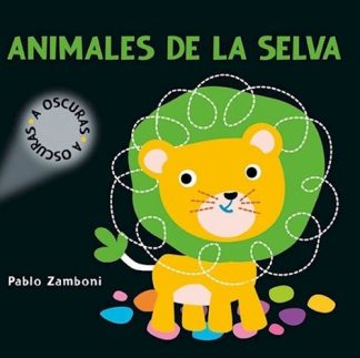 ANIMALES DE LA SELVA A OSCURAS