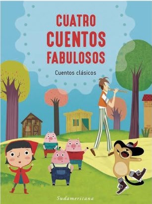 CUATRO CUENTOS FABULOSOS