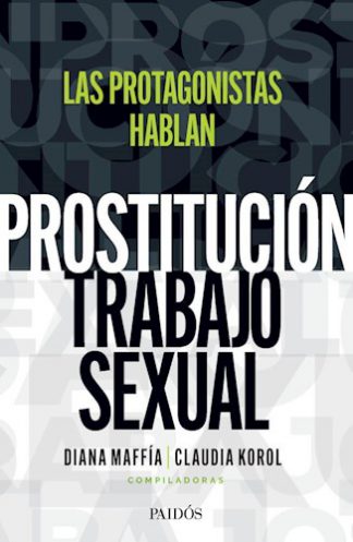 PROSTITUCION.TRABAJO SEXUAL