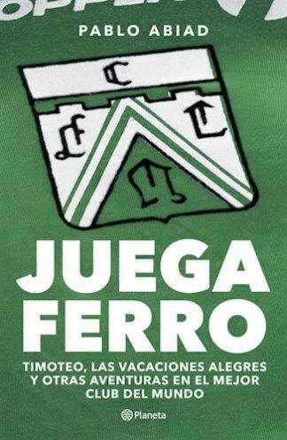 JUEGA FERRO