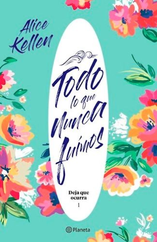 TODO LO QUE NUNCA FUIMOS