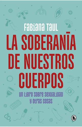 LA SOBERANIA DE NUESTROS CUERPOS