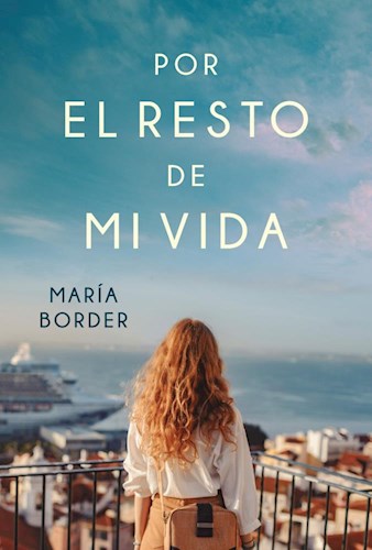 POR EL RESTO DE MI VIDA