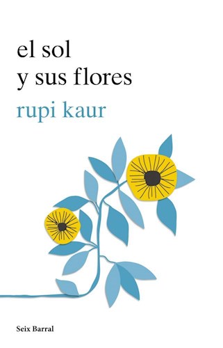 EL SOL Y SUS FLORES