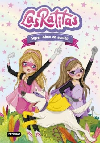 LAS RATITAS 2: SUPER ALMA EN ACCION