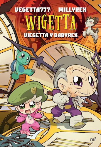 WIGETTA.  VIEGETTA Y BABYREX