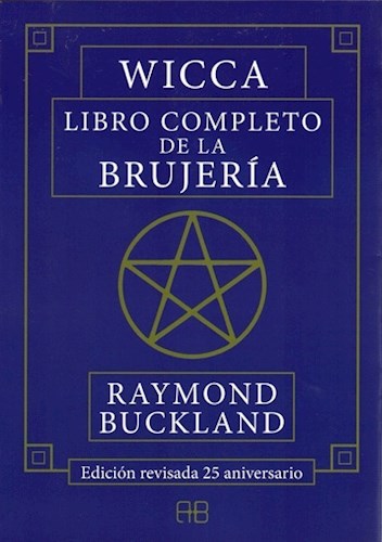 WICCA LIBRO COMPLETO DE LA BRUJERIA