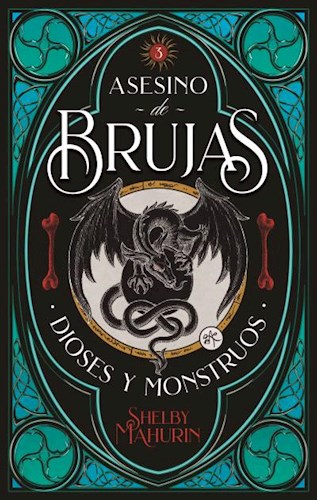 ASESINO DE BRUJAS 3. DIOSES Y MONSTRUOS