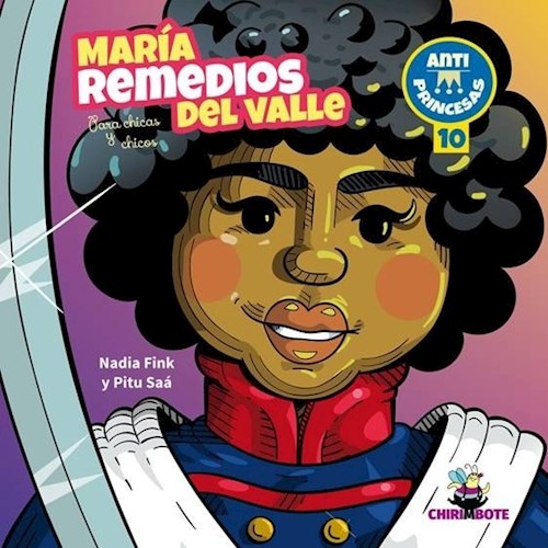 MARÍA REMEDIOS DEL VALLE PARA CHICAS Y CHICOS