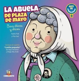 LA ABUELA DE PLAZA DE MAYO