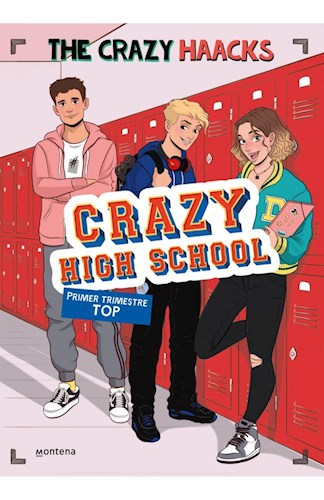 CRAZY HIGH SCHOOL. PRIMER TRIMESTRE TOP