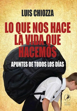 LO QUE NOS HACE LA VIDA QUE HACEMOS