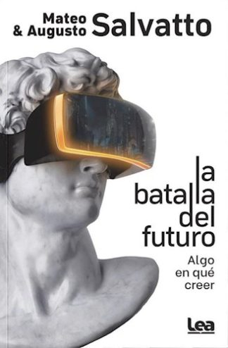LA BATALLA DEL FUTURO