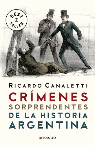 CRIMENES SORPRENDENTES DE LA HISTORIA ARGENTINA