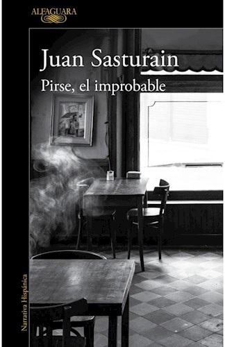PIRSE  EL IMPROBABLE