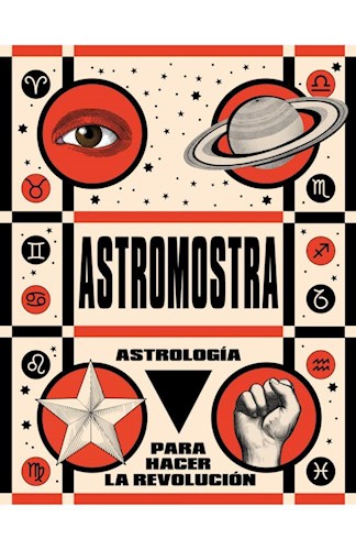 ASTROLOGIA PARA HACER LA REVOLUCION