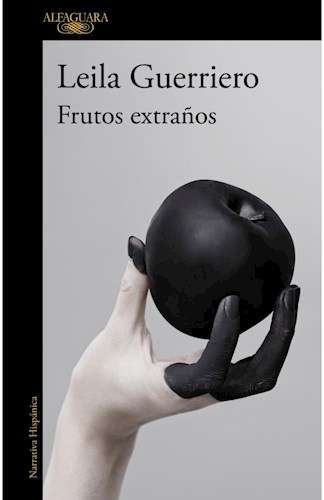 FRUTOS EXTRAÑOS (2001-2019)