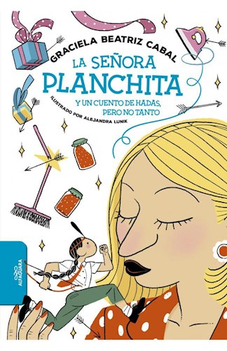 LA SEÑORA PLANCHITA