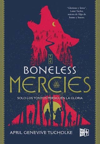 THE BONELLES MERCIES