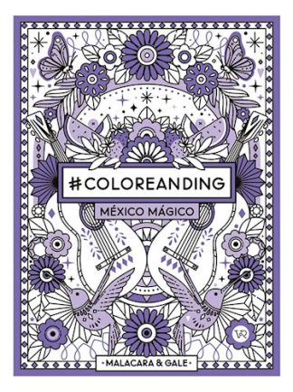 COLOREANDING MEXICO MAGICO