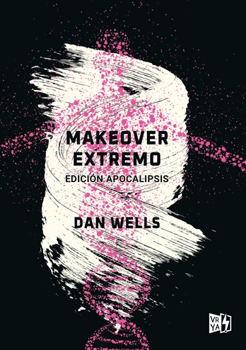 MAKEOVER EXTREMO. EDICION APOCALIPSIS